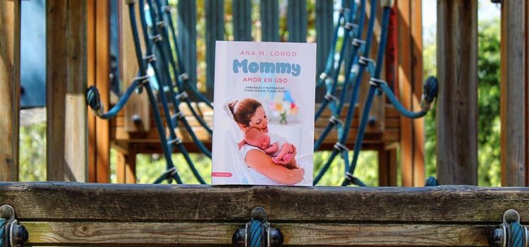 Ana M. Longo: Mommy Amor en uso